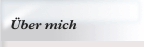 Über mich
